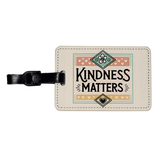 Kindness Matters Travel Faux Leather Luggage Tag