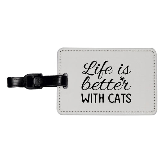 Life Is Better With Cats Gray Black Travel Faux Leather Luggage Tag