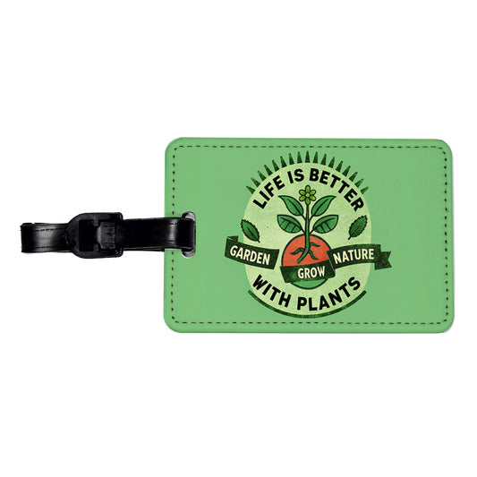Life Is Better With Plants Travel Faux Leather Luggage Tag