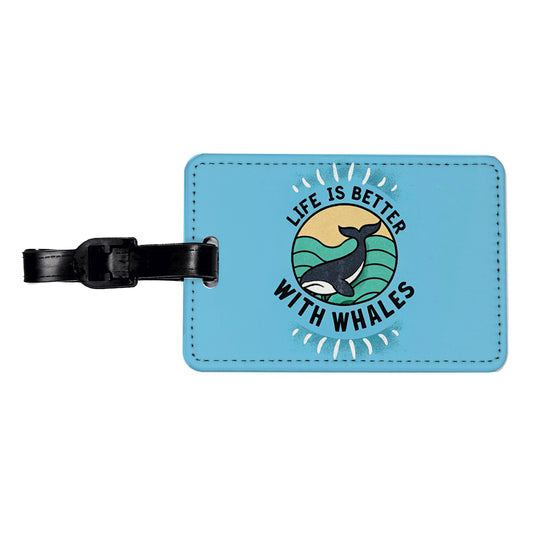 Life Is Better With Whales Travel Faux Leather Luggage Tag
