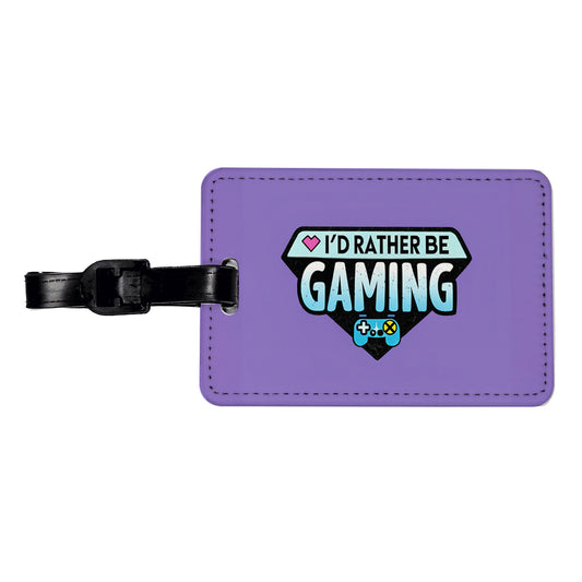 I'd Rather Be Gaming Gamer Travel Faux Leather Luggage Tag
