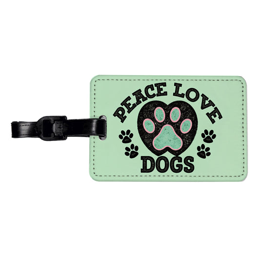 Peace Love Dogs Cute Travel Faux Leather Luggage Tag