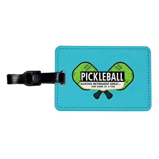 Pickleball Making Retirement Great One Game At A Time Travel Faux Leather Luggage Tag
