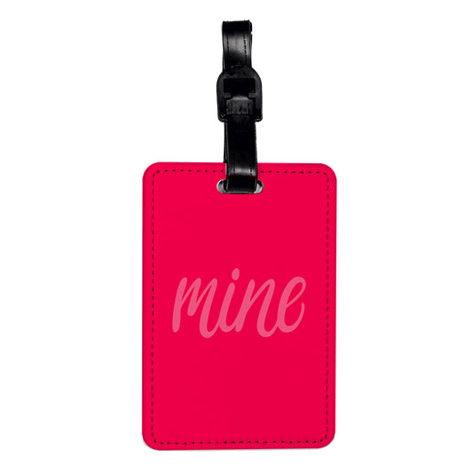 Mine Pink Funny Travel Faux Leather Luggage Tag