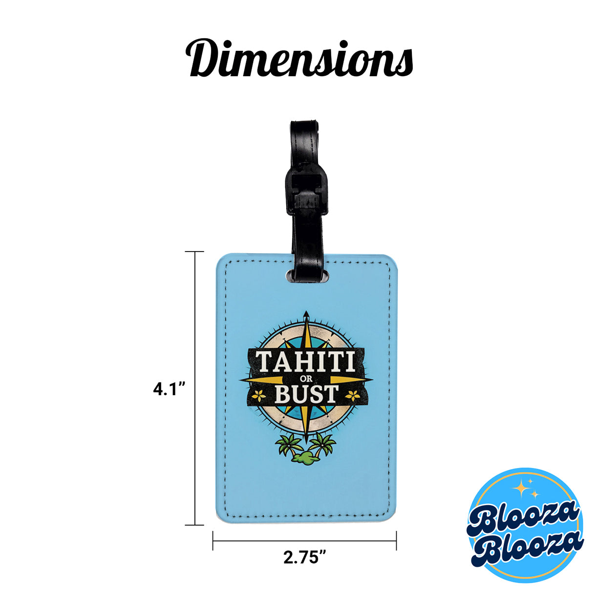 Tahiti Or Bust Vacation Travel Faux Leather Luggage Tag