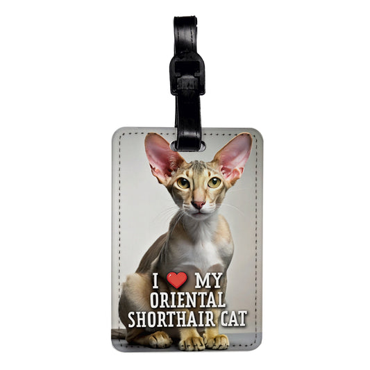 I Love My Oriental Shorthair Cat Heart Travel Faux Leather Luggage Tag