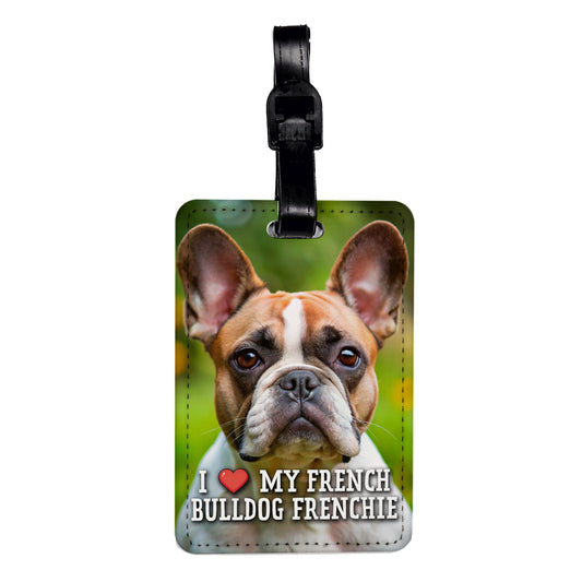 I Love My French Bulldog Frenchie Dog Heart Travel Faux Leather Luggage Tag