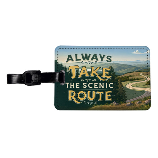 Always Take The Scenic Route Driving Travel Faux Leather Luggage Tag