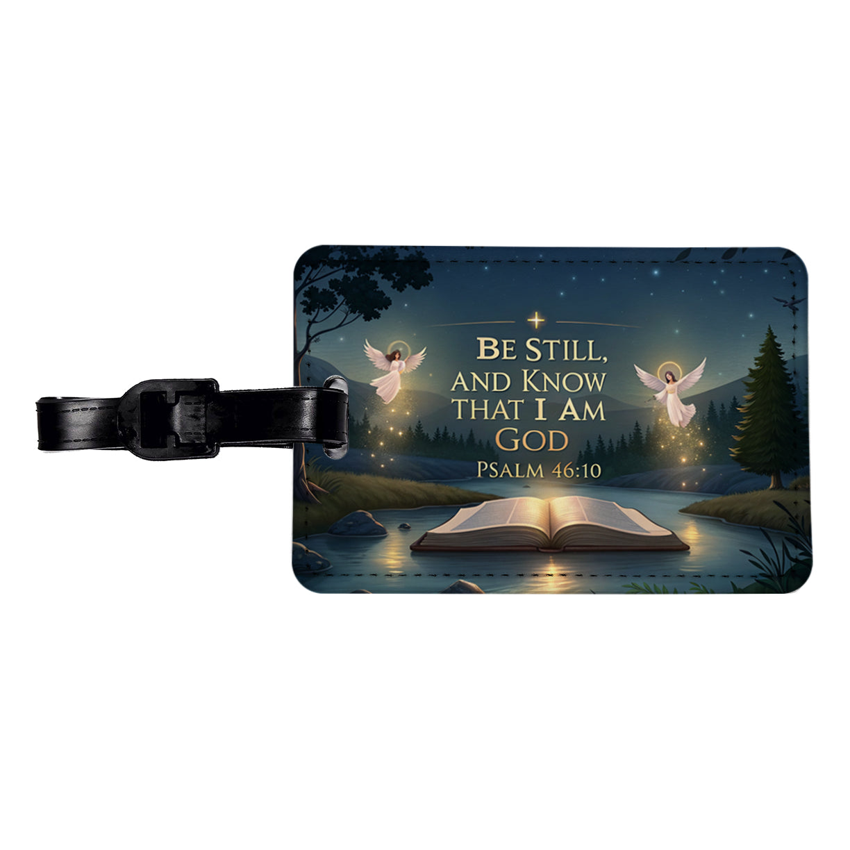 Be Still And Know That I Am God Psalm 46-10 Angels Outdoor Travel Faux Leather Luggage Tag