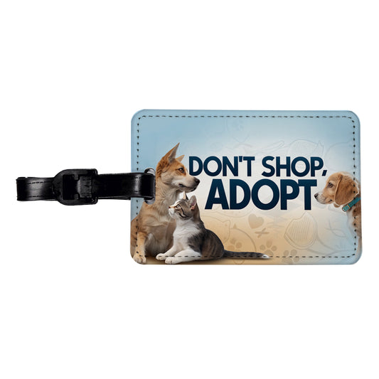 Don't Shop Adopt Dog Cat Rescue Travel Faux Leather Luggage Tag