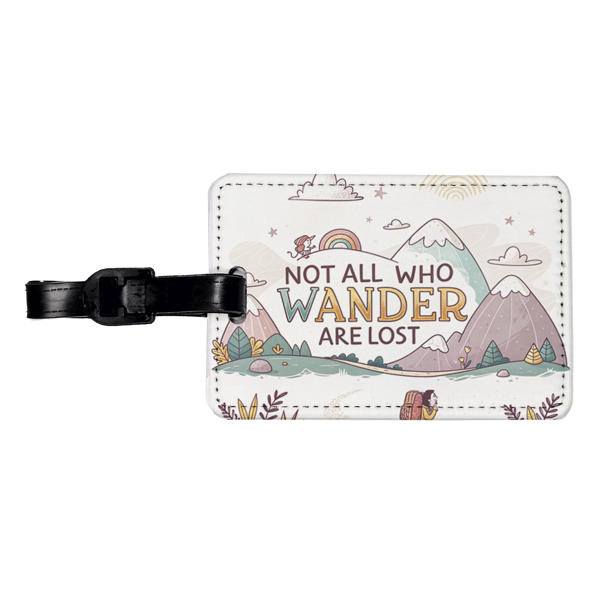Hiking Camping Not All Who Wander Are Lost Travel Faux Leather Luggage Tag
