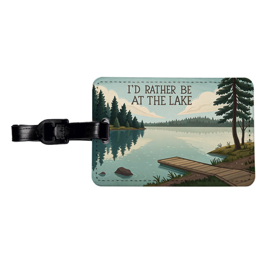 I'd Rather Be At The Lake Travel Faux Leather Luggage Tag