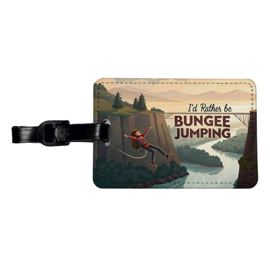 I'd Rather Be Bungee Jumping Travel Faux Leather Luggage Tag