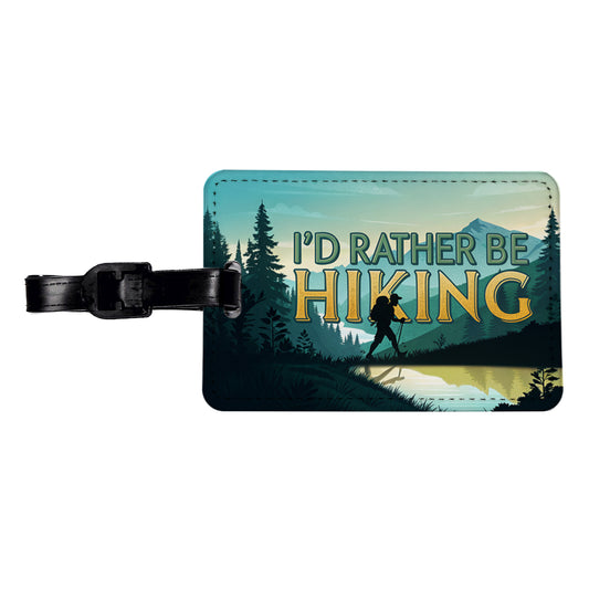 I'd Rather Be Hiking Mountains Travel Faux Leather Luggage Tag
