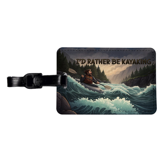 I'd Rather Be Kayaking Man Kayaker Raging River Travel Faux Leather Luggage Tag