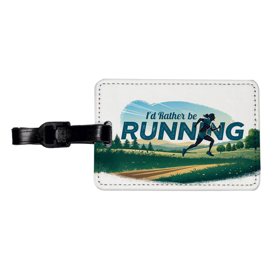 I'd Rather Be Running Woman Jogging Cross Country Travel Faux Leather Luggage Tag