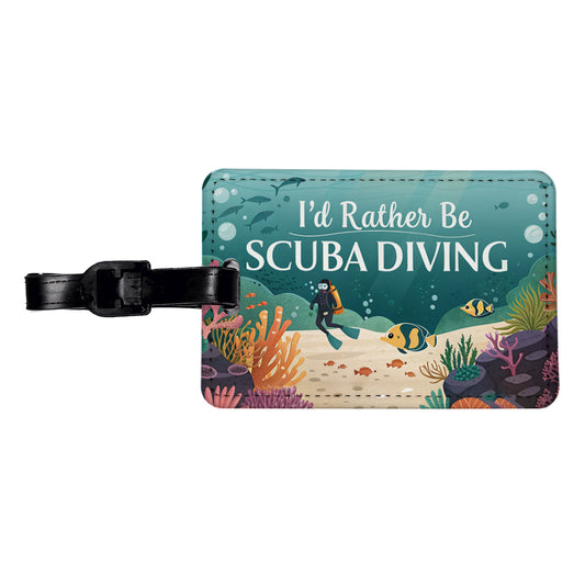 I'd Rather Be Scuba Diving Diver Underwater Travel Faux Leather Luggage Tag