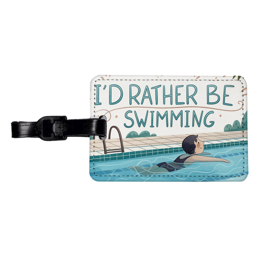 I'd Rather Be Swimming Swimmer Travel Faux Leather Luggage Tag