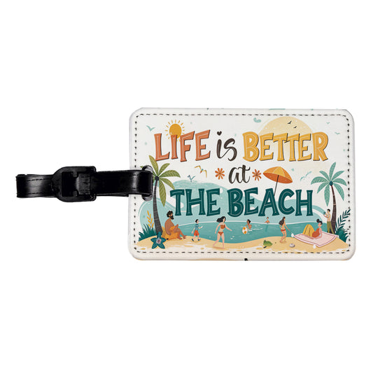 Life Is Better At The Beach Cartoon Travel Faux Leather Luggage Tag