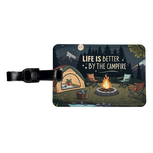Life is Better By The Campfire Camping Travel Faux Leather Luggage Tag
