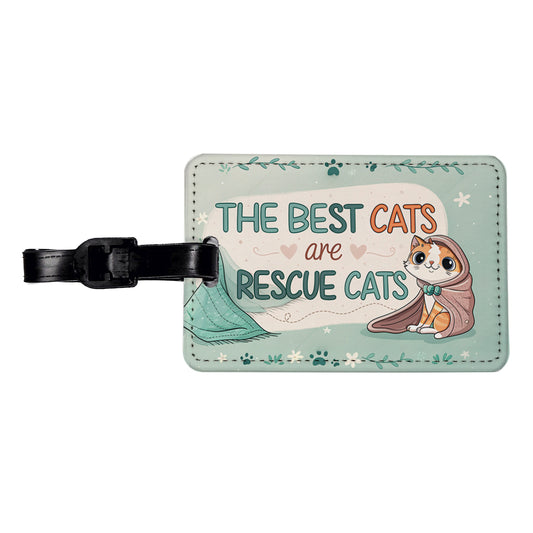 The Best Cats Are Rescue Cats Adopt Travel Faux Leather Luggage Tag