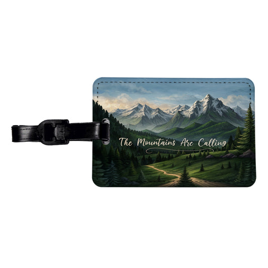 The Mountains Are Calling Hiking Camping Outdoors Adventure Travel Faux Leather Luggage Tag