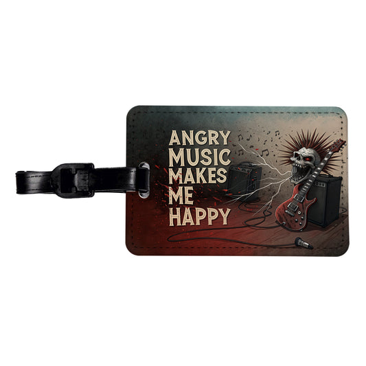 Angry Music Makes Me Happy Heavy Metal Rock and Roll Travel Faux Leather Luggage Tag