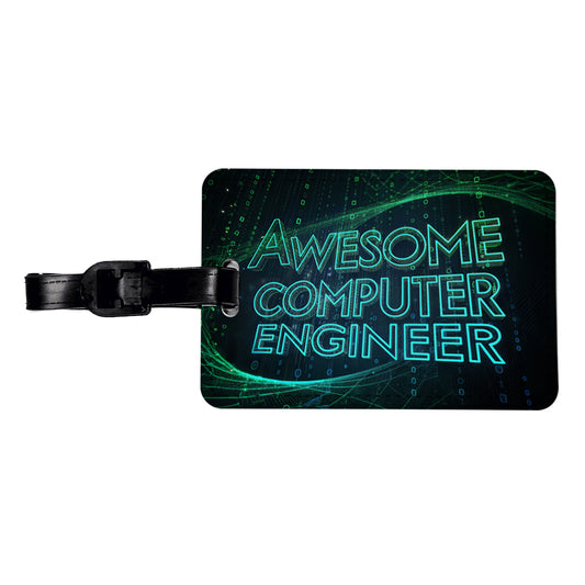 Awesome Computer Engineer Inspirational Travel Faux Leather Luggage Tag