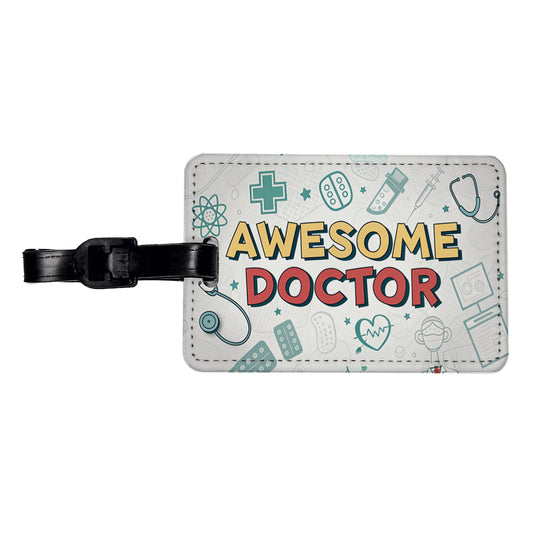 Awesome Doctor MD Inspirational Travel Faux Leather Luggage Tag