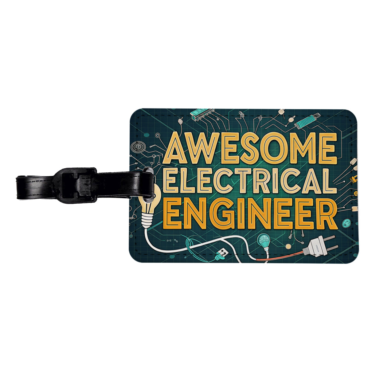 Awesome Electrical Engineer Inspirational Travel Faux Leather Luggage Tag