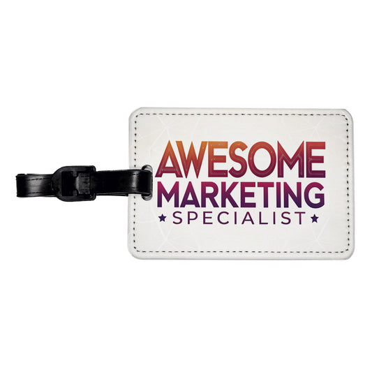 Awesome Marketing Specialist Inspirational Travel Faux Leather Luggage Tag
