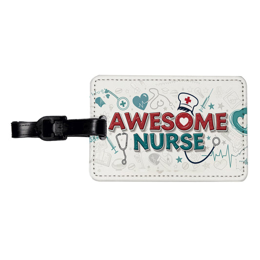 Awesome Nurse Inspirational Travel Faux Leather Luggage Tag