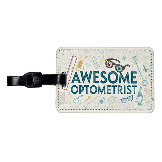 Awesome Optometrist Optical Inspirational Travel Faux Leather Luggage Tag