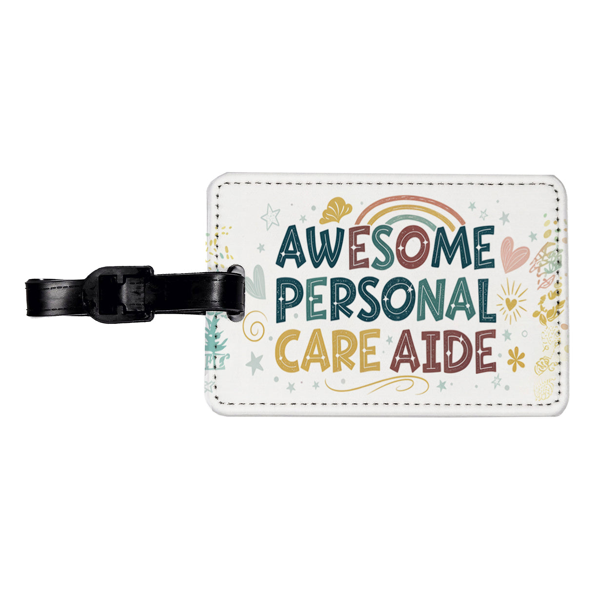 Awesome Personal Care Aide Home Health Inspirational Travel Faux Leather Luggage Tag