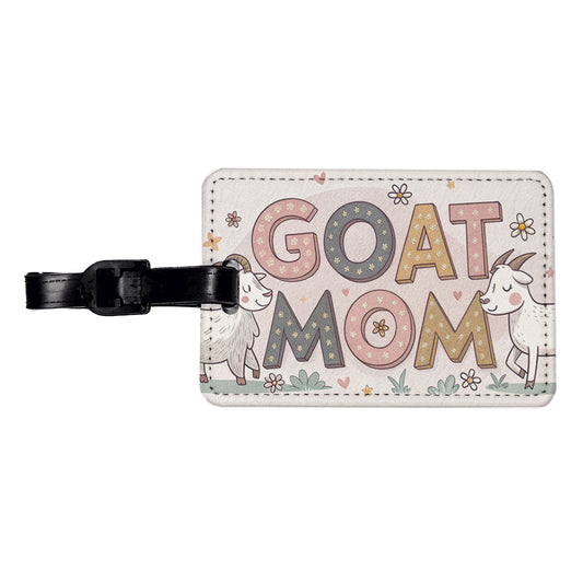 Goat Mom Cute Funny Travel Faux Leather Luggage Tag