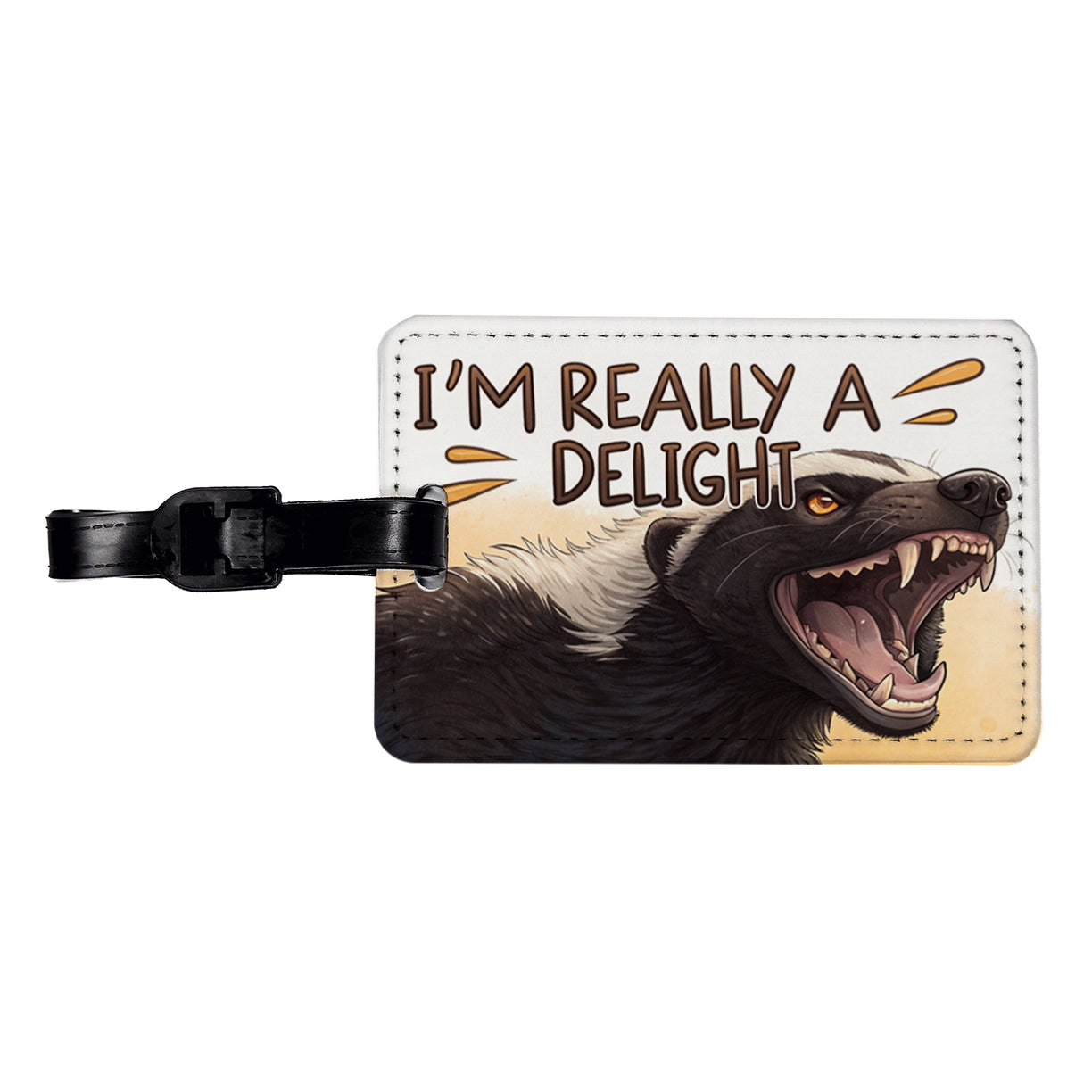I'm Really a Delight Funny Angry Honey Badger Travel Faux Leather Luggage Tag
