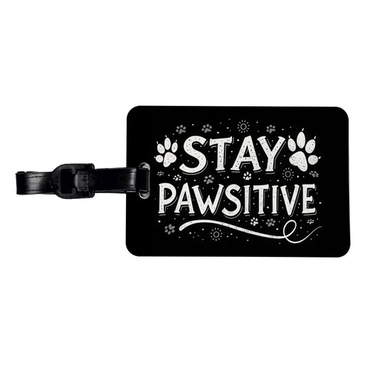 Stay Pawsitive Positive Black White Paw Prints Travel Faux Leather Luggage Tag
