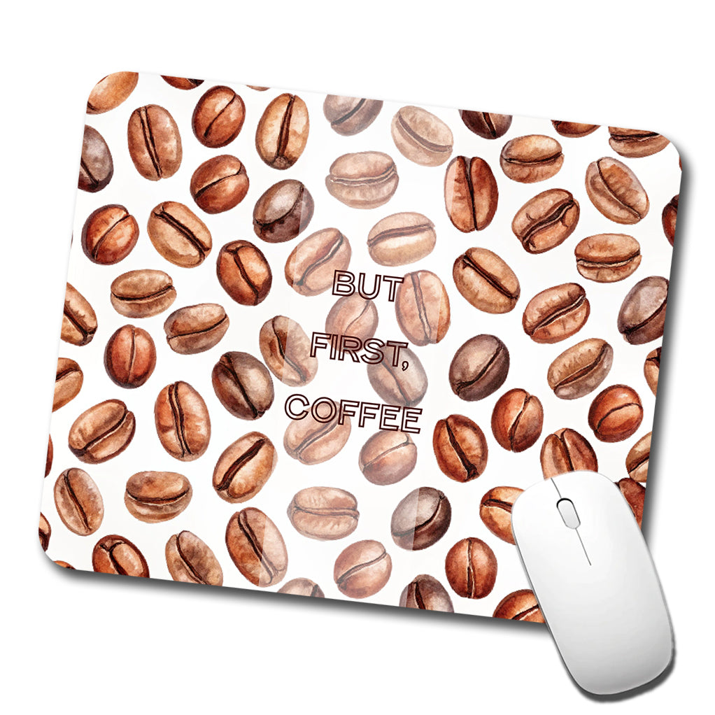 But First Coffee Beans Scattered Low Profile Mouse Pad Mat