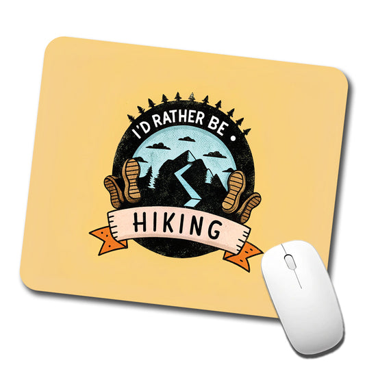 I'd Rather Be Hiking Low Profile Mouse Pad Mat