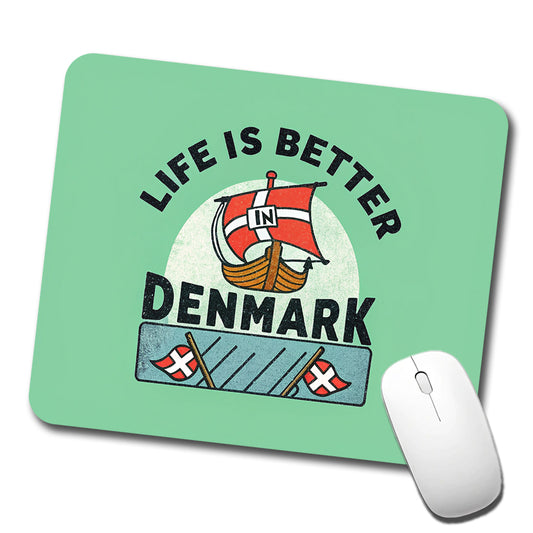 Life Is Better In Denmark Low Profile Mouse Pad Mat