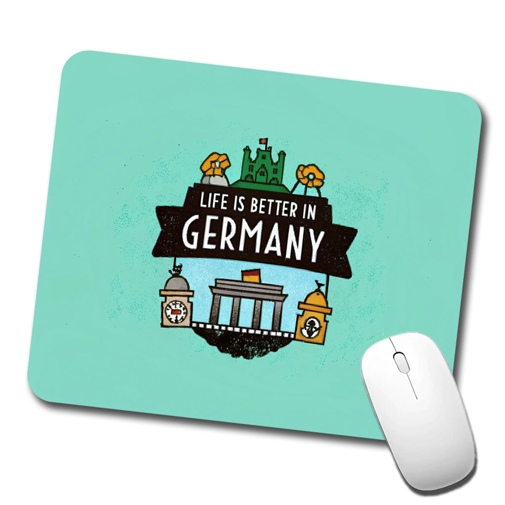 Life Is Better In Germany Low Profile Mouse Pad Mat