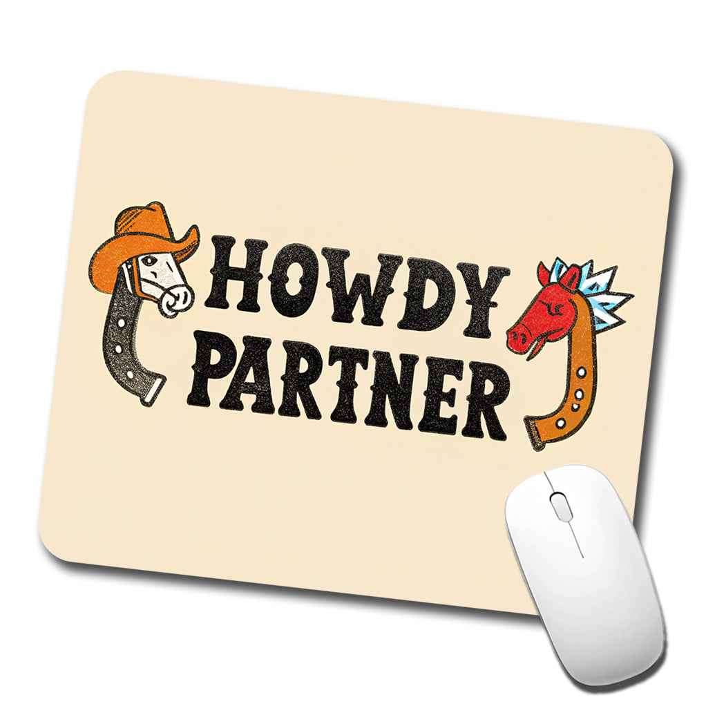 Howdy Partner Country Cowboy Cowgirl Cute Low Profile Mouse Pad Mat