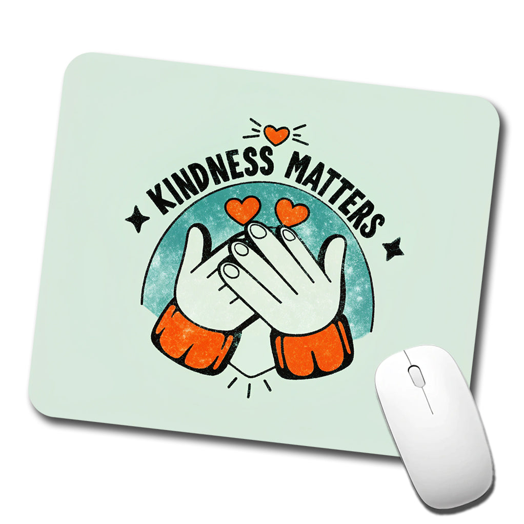 Kindness Matters Love Low Profile Mouse Pad Mat