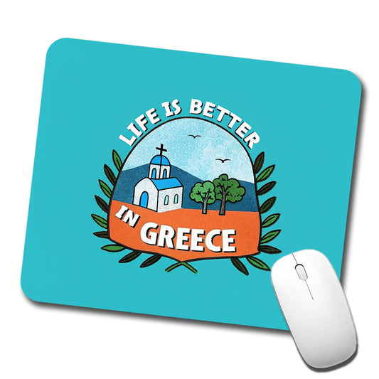 Life Is Better In Greece Low Profile Mouse Pad Mat