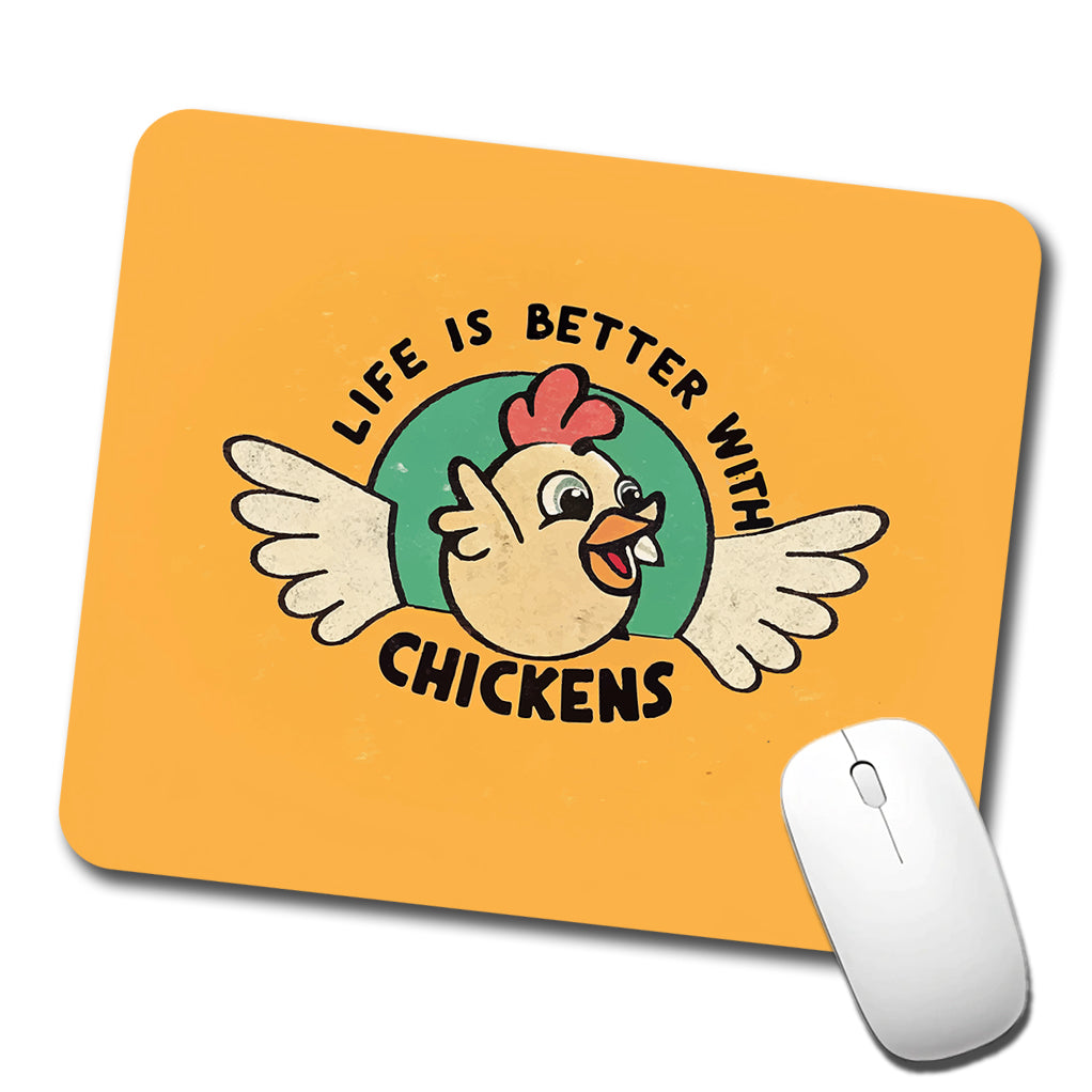 Life Is Better With Chickens Low Profile Mouse Pad Mat