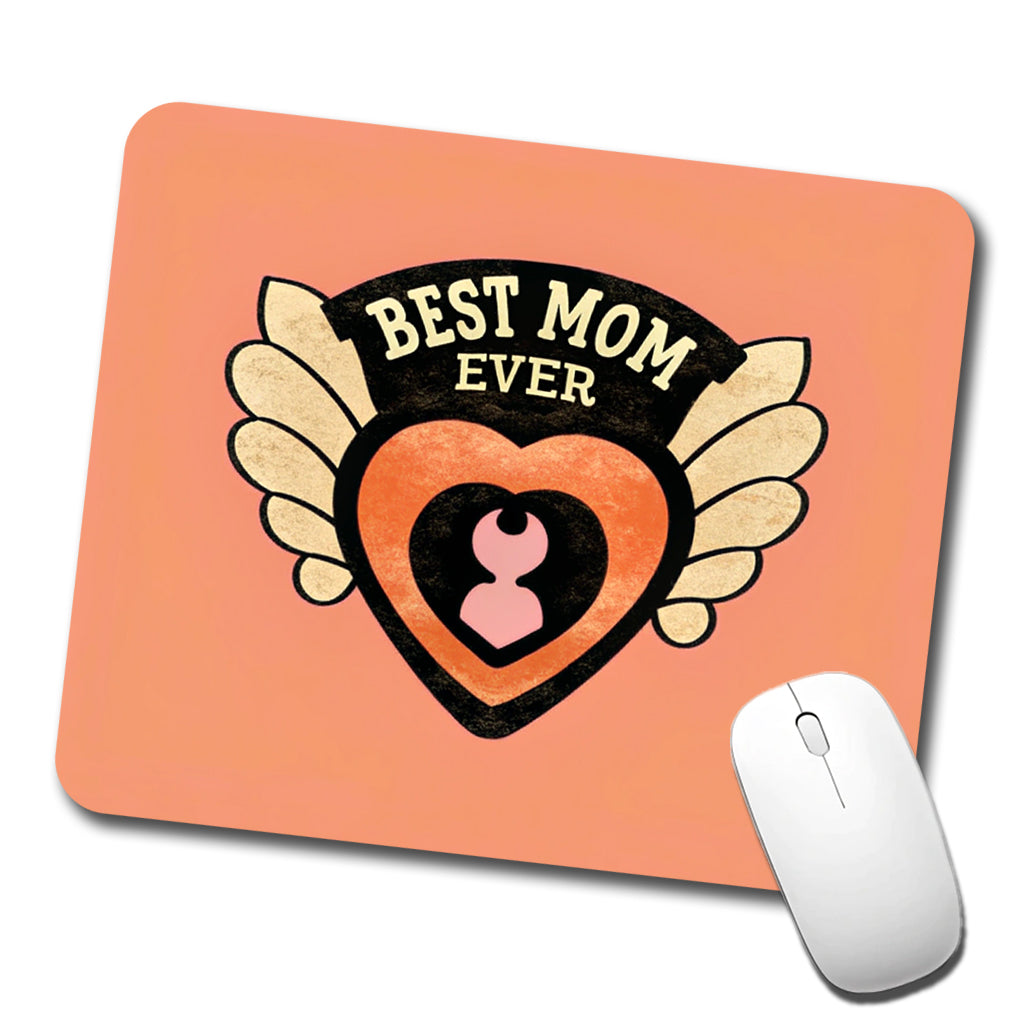 Best Mom Ever Low Profile Mouse Pad Mat