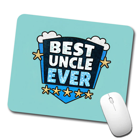 Best Uncle Ever Low Profile Mouse Pad Mat