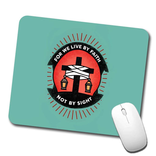 For We Live By Faith Not By Sight Bible Low Profile Mouse Pad Mat