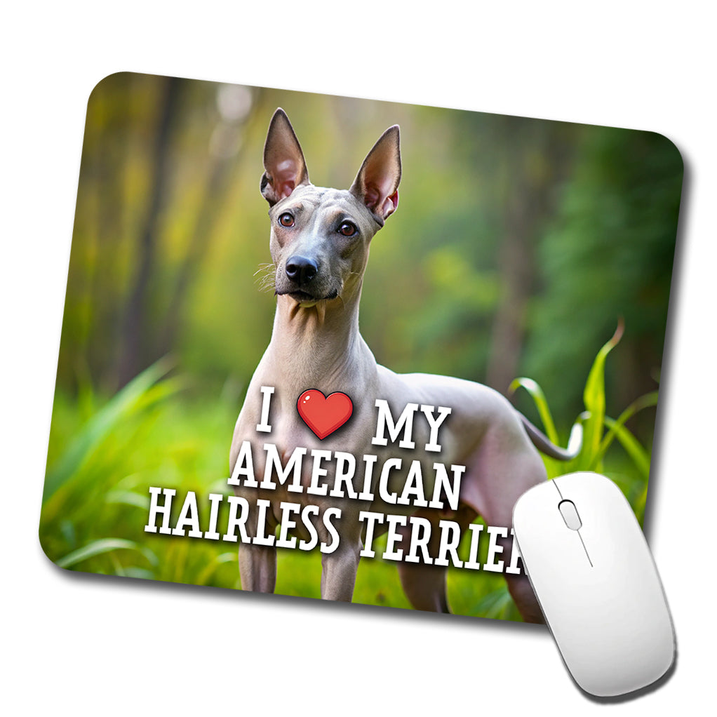 I Love My American Hairless Terrier Dog Heart Low Profile Mouse Pad Mat