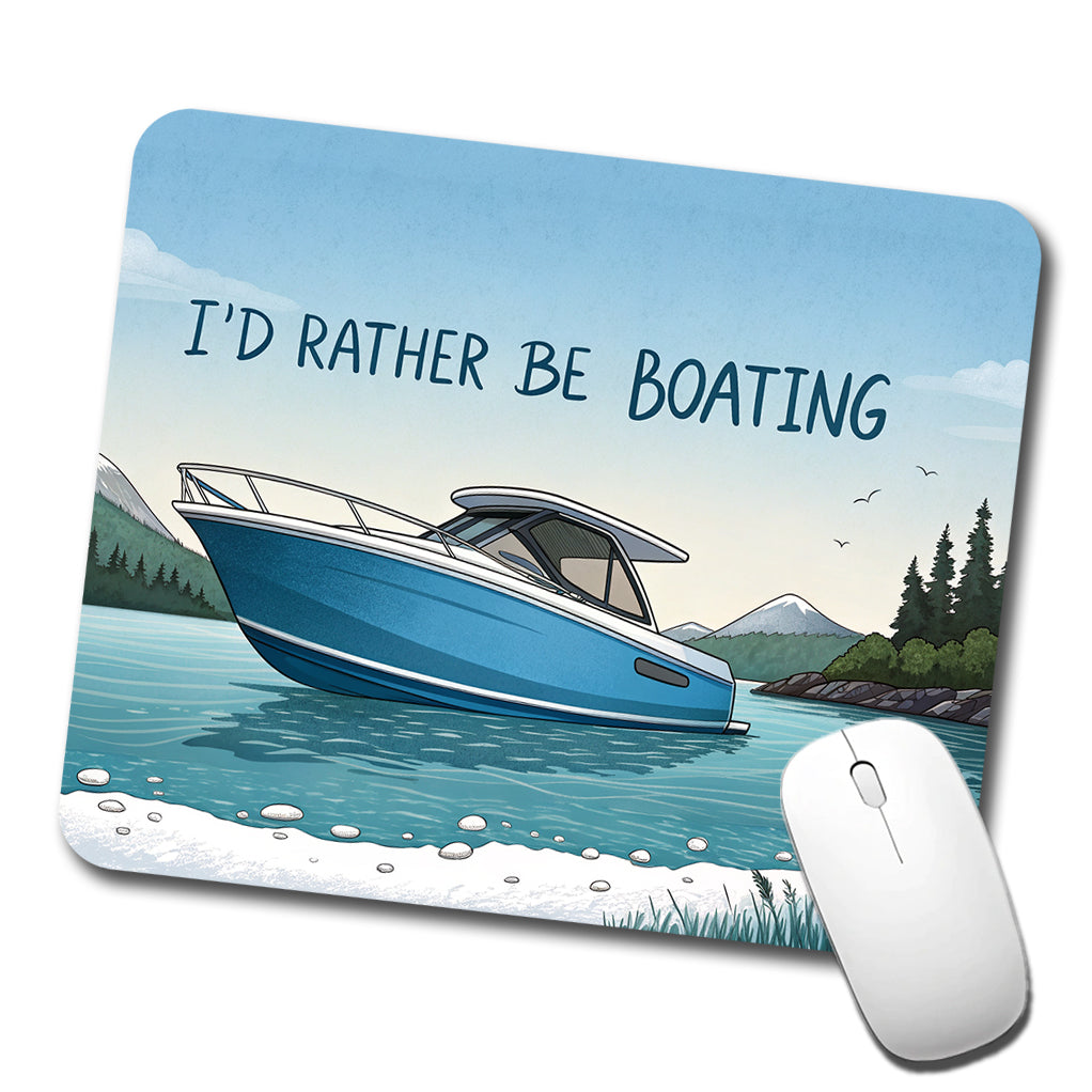 I'd Rather Be Boating Low Profile Mouse Pad Mat